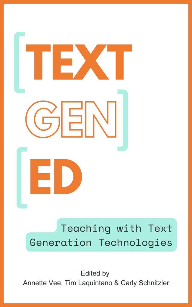 cover of essay collection titled TextGenEd: Teaching with Text Generation Technologies